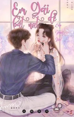 Ảnh bìa của [Cao H 18+] EM GÁI DỄ BẮT NẠT