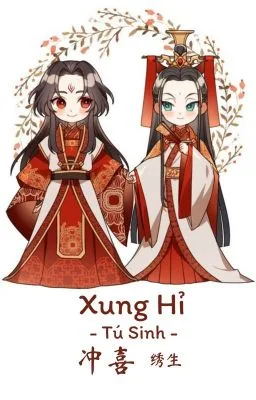 Ảnh bìa của [Edit Hoàn/ Đam Mỹ] Xung Hỉ (Trọng Sinh)