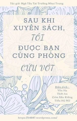 Ảnh bìa của Sau khi xuyên sách tôi được bạn cùng phòng cứu vớt