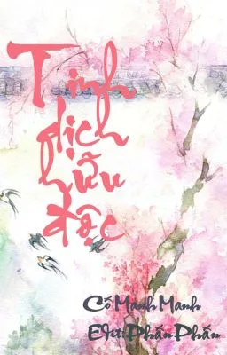 Ảnh bìa của [Đam mỹ – Cao H – Song tính] Tinh Dịch Có Độc