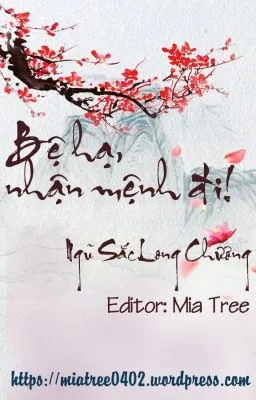 Ảnh bìa của [Đam Mỹ Cao H] Bệ hạ nhận mệnh đi