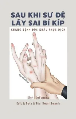 Ảnh bìa của [Tiểu Thuyết Đam Mỹ Cao H] Sau khi sư đệ lấy sai bí kíp