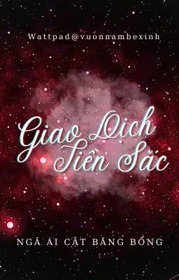 Ảnh bìa của [BOYLOVE – CAO H] Giao Dịch Tiền Sắc