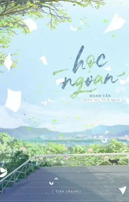 Ảnh bìa của [FULL] [ĐAM MỸ] Học ngoan