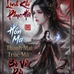Sau Khi Linh Khí Phục Hồi, Hồn Ma Thanh Mai Trúc Mã Bò Về Rồi!