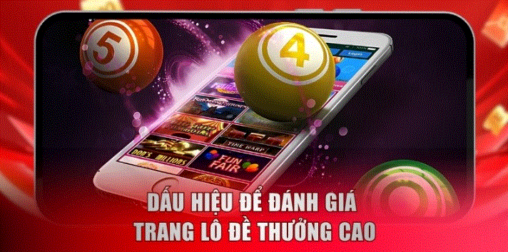 Ảnh minh họa: Tiêu Chí Chọn Trang Lô Đề Online Có Tỷ Lệ Trả Thưởng Cao