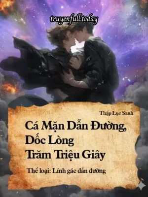 Ảnh bìa của Cá Mặn Dẫn Đường, Dốc Lòng Trăm Triệu Giây