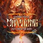 Chồng Tôi Là Ma Vương Hủy Diệt Thế Giới