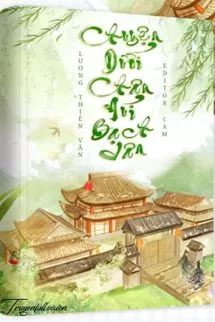 Ảnh bìa của Chuyện Dưới Núi Bạch Vân – Lương Thiên Vãn Tình