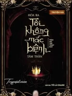 Ảnh bìa của Hóa Ra Tôi Không Mắc Bệnh Tâm Thần