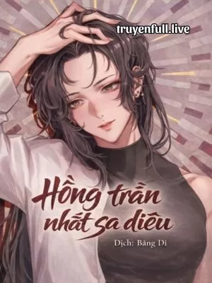 Ảnh bìa của Hồng Trần Nhất Sa Điêu – Xuân Phong Dao