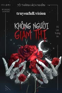 Ảnh bìa của Không Người Giám Thị – Tô Thành Ách Nhân