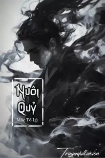 Ảnh bìa của Nuôi Quỷ – Mộc Tô Lý