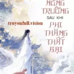 Ta Mở Nông Trường Sau Khi Phi Thăng Thất Bại