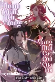 Ảnh bìa của Thanh Xuân Tiên Vương Mang Thai Cáo Con Của Tôi
