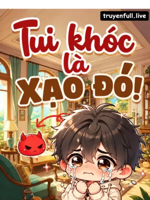 Ảnh bìa của Tui Khóc, Là Xạo Đó