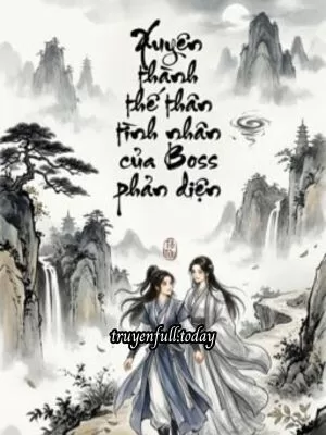 Ảnh bìa của Xuyên Thành Thế Thân Tình Nhân Của Boss Phản Diện