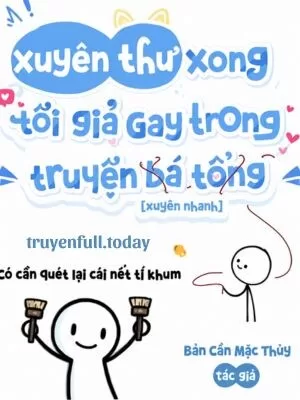 Ảnh bìa của Xuyên Thư Xong Tôi Giả Gay Trong Truyện “Bá Tổng”
